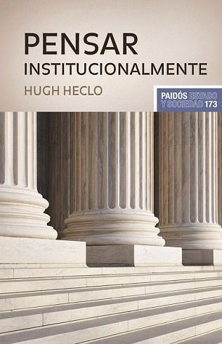 PENSAR INSTITUCIONALMENTE | 9788449323355 | HECLO, HUGH | Llibreria L'Illa - Llibreria Online de Mollet - Comprar llibres online