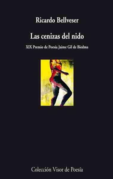 CENIZAS DEL NIDO | 9788498957334 | BELLVESER, RICARDO | Llibreria L'Illa - Llibreria Online de Mollet - Comprar llibres online