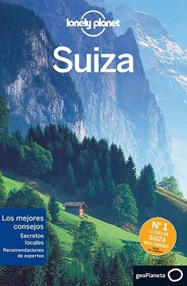 SUIZA 2 | 9788408140276 | NICOLA WILLIAMS/KERRY CHRISTIANI/GREGOR CLARK/SALLY O BRIEN | Llibreria L'Illa - Llibreria Online de Mollet - Comprar llibres online