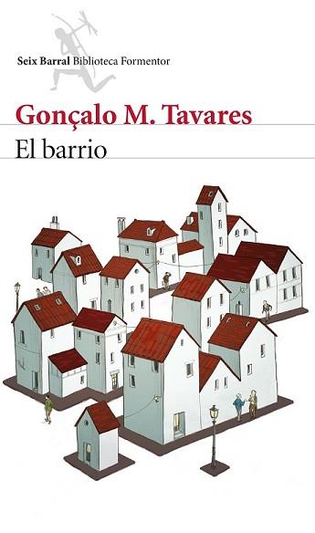 BARRIO, EL | 9788432224690 | TAVARES, GONÇALO M.  | Llibreria L'Illa - Llibreria Online de Mollet - Comprar llibres online