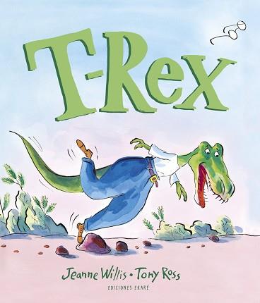 T-REX | 9788412372861 | WILLIS, JEANNE | Llibreria L'Illa - Llibreria Online de Mollet - Comprar llibres online