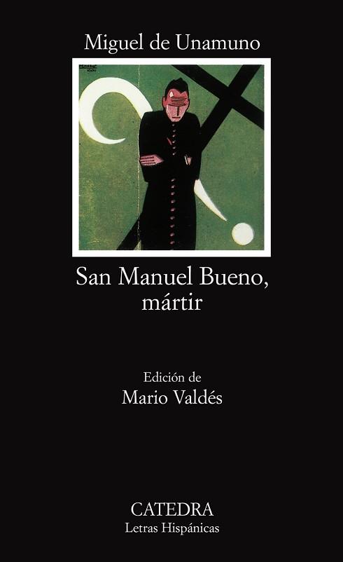 SAN MANUEL BUENO, MARTIR | 9788437601854 | UNAMUNO, Miguel de | Llibreria L'Illa - Llibreria Online de Mollet - Comprar llibres online