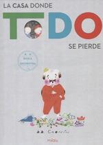 CASA DE LES COSES SE PERDUDES, LA | 9788417272012 | AA.VV | Llibreria L'Illa - Llibreria Online de Mollet - Comprar llibres online