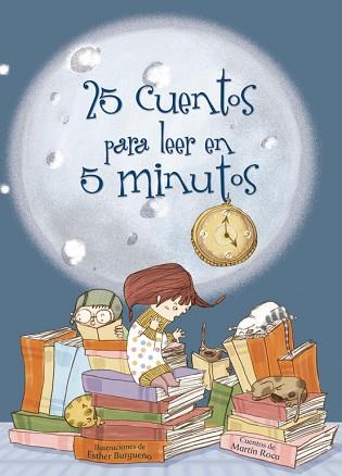 25 CUENTOS PARA LEER EN 5 MINUTOS | 9788448831318 | TUSET MAYORAL, VICENÇ | Llibreria L'Illa - Llibreria Online de Mollet - Comprar llibres online