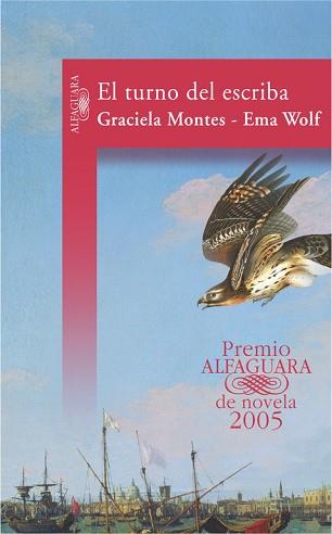 TURNO DEL ESCRIBA, EL | 9788420467498 | MONTES, GRACIELA : WOLF, EMA | Llibreria L'Illa - Llibreria Online de Mollet - Comprar llibres online