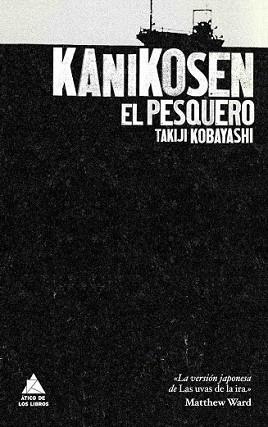 KANIKOSEN EL PESQUERO | 9788493780906 | KOBAYASHI, TAKIJI | Llibreria L'Illa - Llibreria Online de Mollet - Comprar llibres online