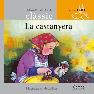 CASTANYERA, LA | 9788478648603 | RIUS, MARIA ( IL.LUST ) | Llibreria L'Illa - Llibreria Online de Mollet - Comprar llibres online