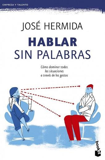 HABLAR SIN PALABRAS | 9788499983998 | HERMIDA, JOSE | Llibreria L'Illa - Llibreria Online de Mollet - Comprar llibres online