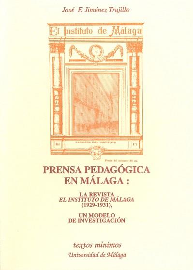 PRENSA PEDAGOGICA EN MALAGA | 9788474966015 | Llibreria L'Illa - Llibreria Online de Mollet - Comprar llibres online