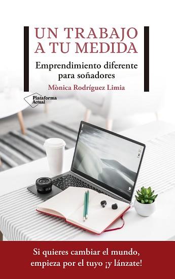 TRABAJO A TU MEDIDA, UN | 9788417622206 | RODRÍGUEZ LIMIA, MÒNICA | Llibreria L'Illa - Llibreria Online de Mollet - Comprar llibres online