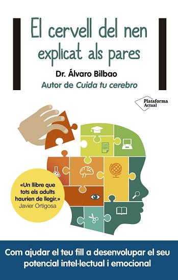 CERVELL DEL NEN EXPLICAT ALS PARES, EL | 9788417376628 | BILBAO, ÁLVARO | Llibreria L'Illa - Llibreria Online de Mollet - Comprar llibres online