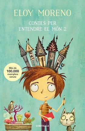 CONTES PER ENTENDRE EL MÓN 2 | 9788419394019 | MORENO, ELOY | Llibreria L'Illa - Llibreria Online de Mollet - Comprar llibres online