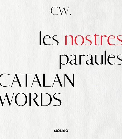 CATALAN WORDS. LES NOSTRES PARAULES | 9788427242937 | CATALAN WORDS | Llibreria L'Illa - Llibreria Online de Mollet - Comprar llibres online