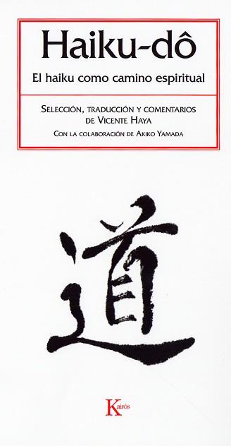 HAIKU-DO | 9788472456600 | HAYA, VICENTE | Llibreria L'Illa - Llibreria Online de Mollet - Comprar llibres online