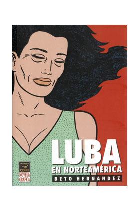 LUBA EN NORTEAMERICA | 9788478332045 | HERNANDEZ, BETO | Llibreria L'Illa - Llibreria Online de Mollet - Comprar llibres online