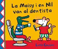 MAISY I EN NIL VAN AL DENTISTA, LA | 9788484882442 | COUSINS, LUCY | Llibreria L'Illa - Llibreria Online de Mollet - Comprar llibres online