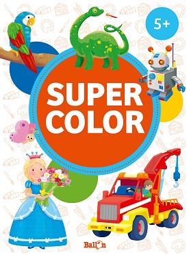 SUPER COLOR  +5 NARANJA | 9789403211022 | BALLON | Llibreria L'Illa - Llibreria Online de Mollet - Comprar llibres online