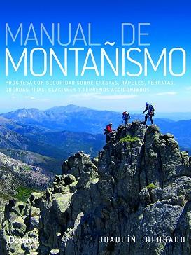 MANUAL DE MONTAÑISMO | 9788498296723 | COLORADO SIERRA, JOAQUÍN | Llibreria L'Illa - Llibreria Online de Mollet - Comprar llibres online