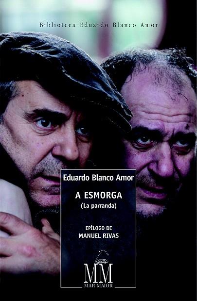 ESMORGA, A | 9788498655995 | BLANCO AMOR, EDUARDO | Llibreria L'Illa - Llibreria Online de Mollet - Comprar llibres online