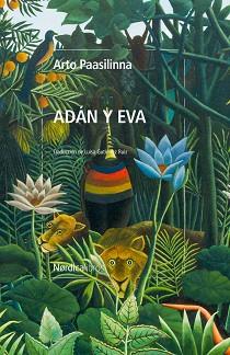 ADÁN Y EVA | 9788419735379 | PAASILINNA, ARTO | Llibreria L'Illa - Llibreria Online de Mollet - Comprar llibres online