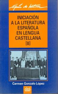 INICIACION A LA LIT.ESPAÑOLA EN LENGUA CASTELL.II | 9788476004395 | Llibreria L'Illa - Llibreria Online de Mollet - Comprar llibres online