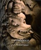 ROMANICO Y EL MEDITERRANEO, EL | 9788480431859 | Llibreria L'Illa - Llibreria Online de Mollet - Comprar llibres online