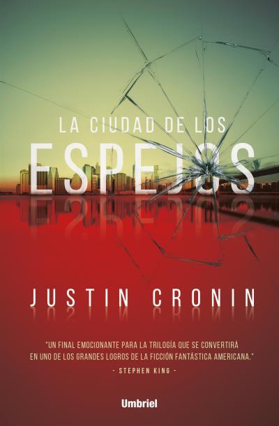 CIUDAD DE LOS ESPEJOS, LA | 9788492915941 | CRONIN, JUSTIN | Llibreria L'Illa - Llibreria Online de Mollet - Comprar llibres online