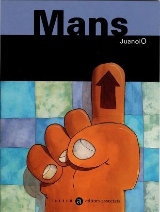 MANS | 9788481314007 | JUANOLO | Llibreria L'Illa - Llibreria Online de Mollet - Comprar llibres online