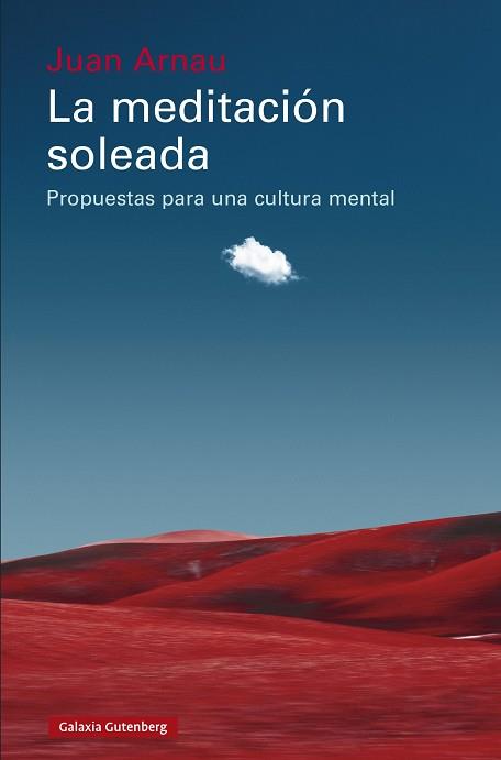 MEDITACIÓN SOLEADA | 9788410107823 | ARNAU, JUAN | Llibreria L'Illa - Llibreria Online de Mollet - Comprar llibres online