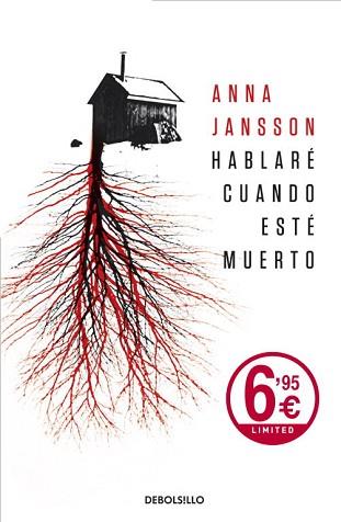 HABLARE CUANDO ESTE MUERTO. EDICION LIMITADA TAPA DURA | 9788499088679 | JANSSON, ANNA | Llibreria L'Illa - Llibreria Online de Mollet - Comprar llibres online