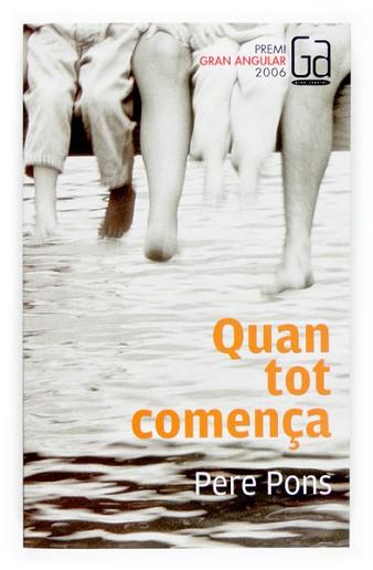 QUAN TOT COMENÇA | 9788466117227 | PONS, PERE | Llibreria L'Illa - Llibreria Online de Mollet - Comprar llibres online