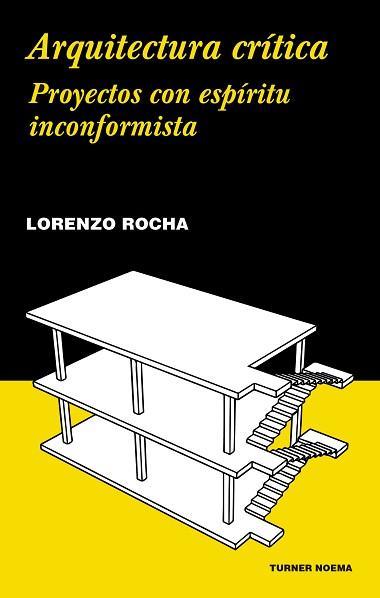 ARQUITECTURA CRÍTICA | 9788417141585 | ROCHA, LORENZO | Llibreria L'Illa - Llibreria Online de Mollet - Comprar llibres online