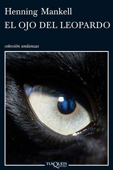 OJO DEL LEOPARDO, EL | 9788483832257 | MANKELL, HENNING | Llibreria L'Illa - Llibreria Online de Mollet - Comprar llibres online