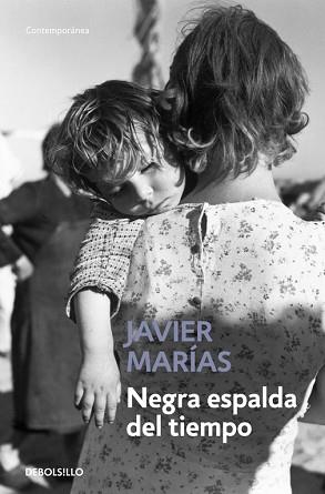 NEGRA ESPALDA DEL TIEMPO | 9788483461730 | MARIAS, JAVIER | Llibreria L'Illa - Llibreria Online de Mollet - Comprar llibres online