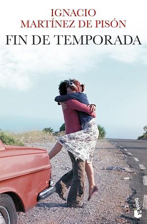 FIN DE TEMPORADA | 9788432239960 | MARTÍNEZ DE PISÓN, IGNACIO | Llibreria L'Illa - Llibreria Online de Mollet - Comprar llibres online