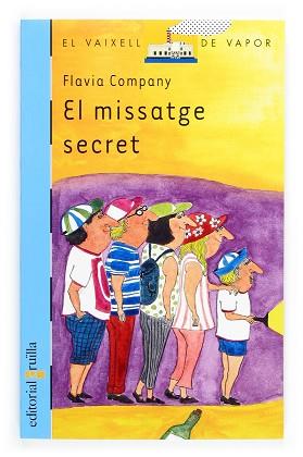 MISSATGE SECRET, EL | 9788466109161 | COMPANY, FLAVIA | Llibreria L'Illa - Llibreria Online de Mollet - Comprar llibres online