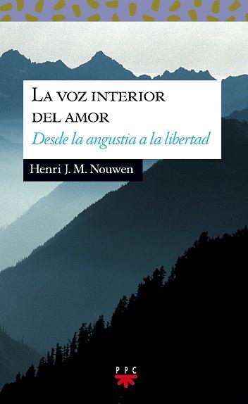 VOZ INTERIOR DEL AMOR, LA | 9788428814171 | NOUWEN, HENRI J.M. | Llibreria L'Illa - Llibreria Online de Mollet - Comprar llibres online