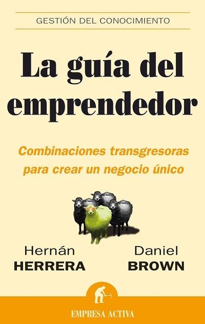 GUIA DEL EMPRENDEDOR, LA | 9788496627055 | HERRERA, HERMAN | Llibreria L'Illa - Llibreria Online de Mollet - Comprar llibres online