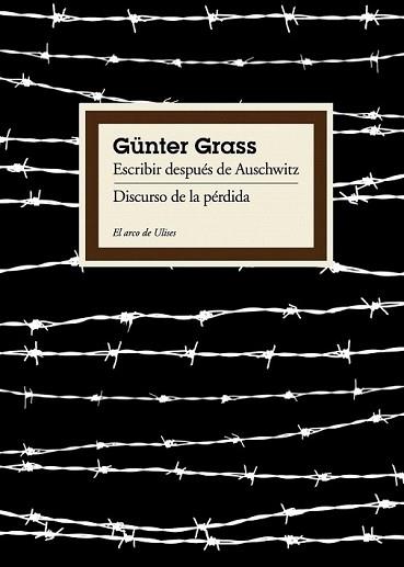 ESCRIBIR DESPUES DE AUSCHWITZ | 9788449324031 | GRASS, GUNTER | Llibreria L'Illa - Llibreria Online de Mollet - Comprar llibres online