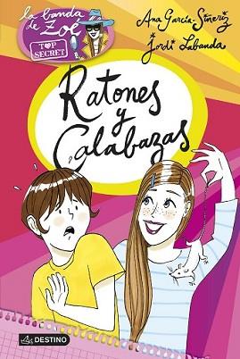 RATONES Y CALABAZAS | 9788408145196 | ANA GARCÍA-SIÑERIZ/JORDI LABANDA BLANCO | Llibreria L'Illa - Llibreria Online de Mollet - Comprar llibres online