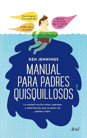 MANUAL PARA PADRES QUISQUILLOSOS | 9788434406254 | JENNINGS, KEN | Llibreria L'Illa - Llibreria Online de Mollet - Comprar llibres online