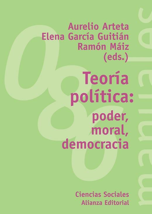 TEORIA POLITICA PODER MORAL DEMOCRACIA | 9788420641737 | ARTETA, AURELIO | Llibreria L'Illa - Llibreria Online de Mollet - Comprar llibres online