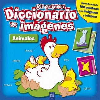 MI PRIMER DICCIONARIO DE IMÁGENES. ANIMALES | 9788408098416 | YOYO | Llibreria L'Illa - Llibreria Online de Mollet - Comprar llibres online