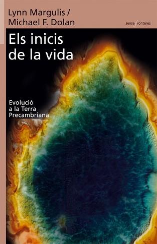 INICIS DE LA VIDA, ELS | 9788498240658 | MARGULIS, LYNN/DOLA, MICHAEL F