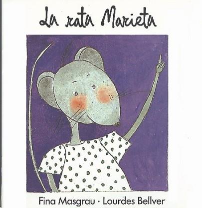 RATA MARIETA, LA | 9788481315028 | MASGRAU I PLANA, JOSEFINA | Llibreria L'Illa - Llibreria Online de Mollet - Comprar llibres online