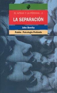 SEPARACION AFECTIVA, LA | 9788475093321 | Bowlby, Jhon | Llibreria L'Illa - Llibreria Online de Mollet - Comprar llibres online