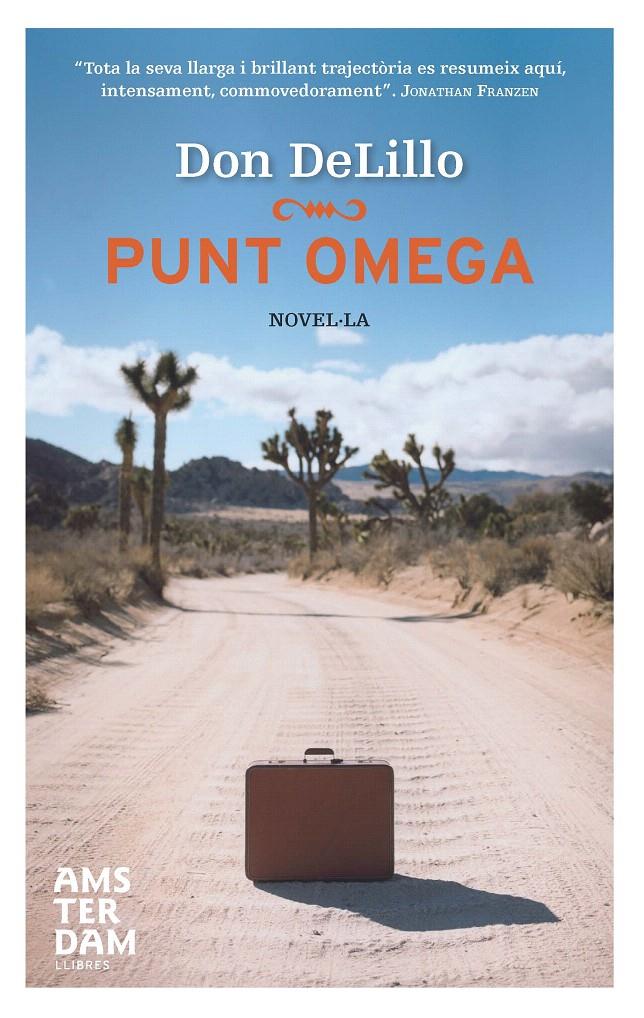 PUNT OMEGA | 9788492941285 | DELILLO, DON | Llibreria L'Illa - Llibreria Online de Mollet - Comprar llibres online