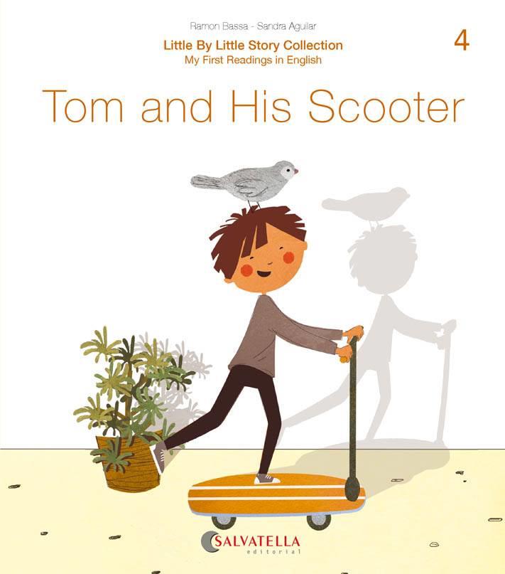 TOM AND HIS SCOOTER | 9788417841638 | BASSA I MARTÍN, RAMON | Llibreria L'Illa - Llibreria Online de Mollet - Comprar llibres online