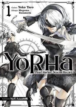 YORHA. PEARL HARBOR DESCENT RECORD 01 | 9788467965094 | TARO, YOKO/SORAMICHI, MEGUMU | Llibreria L'Illa - Llibreria Online de Mollet - Comprar llibres online