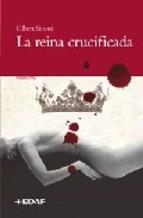 REINA CRUCIFICADA, LA | 9788441418097 | SINOUE, GILBERT (1947- ) | Llibreria L'Illa - Llibreria Online de Mollet - Comprar llibres online